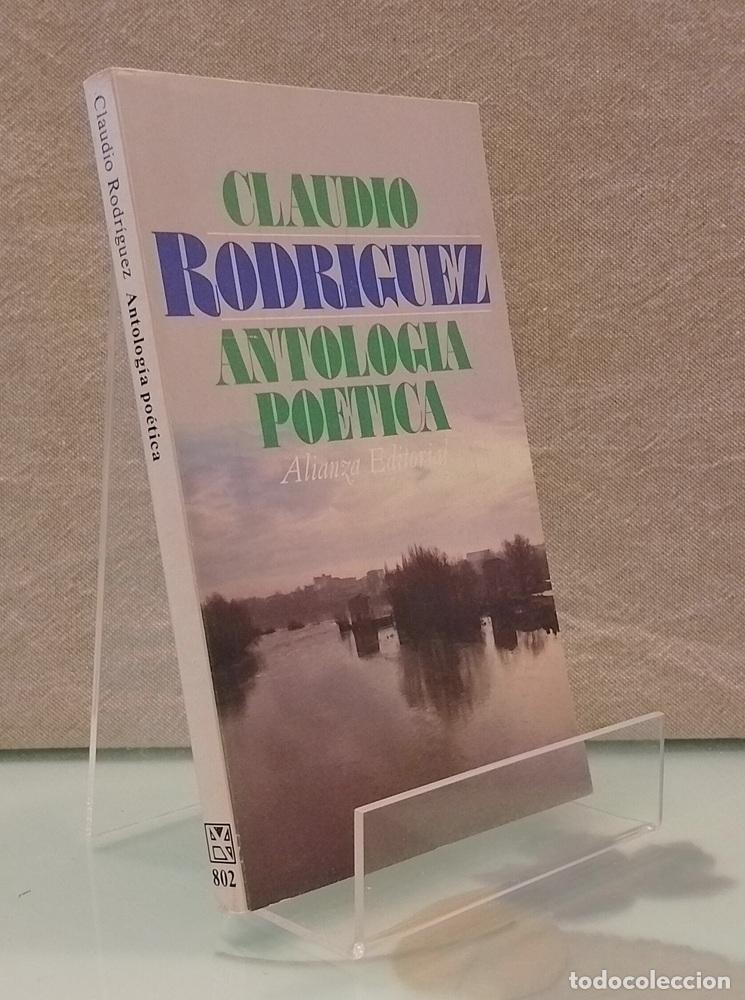Libros: Antolog&iacute;a po&eacute;tica - Claudio Rodr&iacute;guez