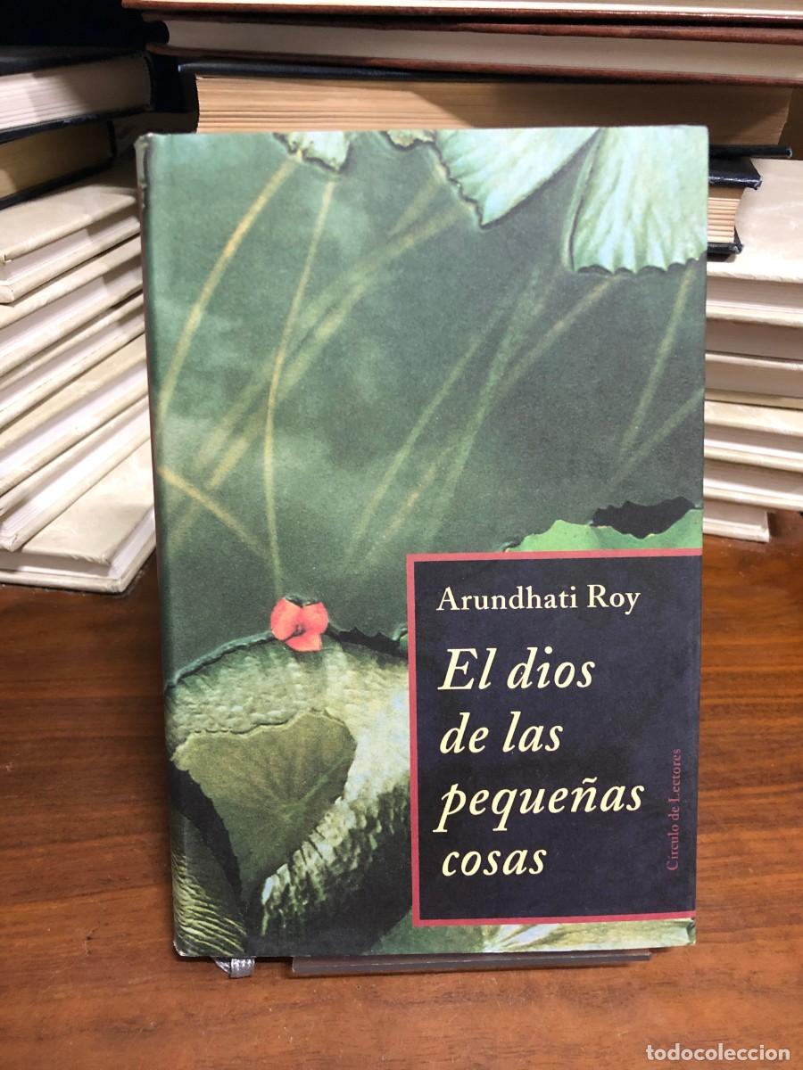 Libros: El dios de las peque&ntilde;as cosas Arundhati Roy (C&iacute;rculo de Lectores)