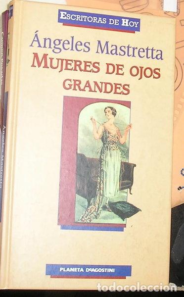 Libros: Mujeres de ojos grandes- 9788439585503