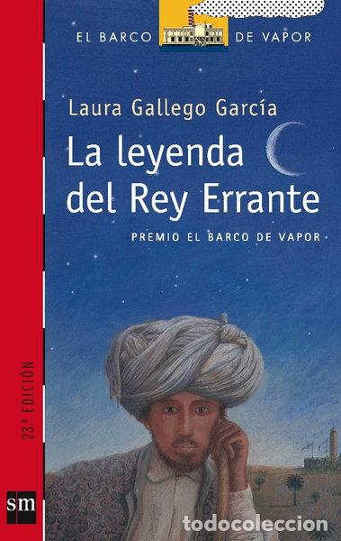 Libros: La leyenda del Rey Errante- 9788434888180