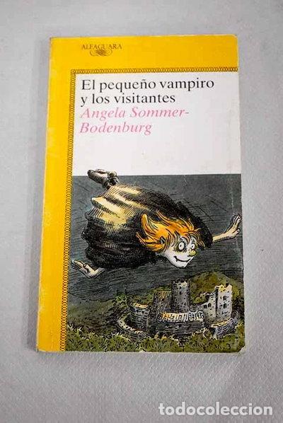 Libros: El peque&ntilde;o vampiro y los visitantes- 9788420446219