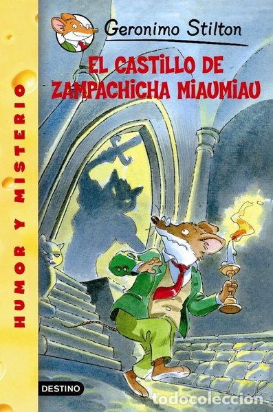 Libros: El castillo de Zampachicha Miaumiau- 9788408052838