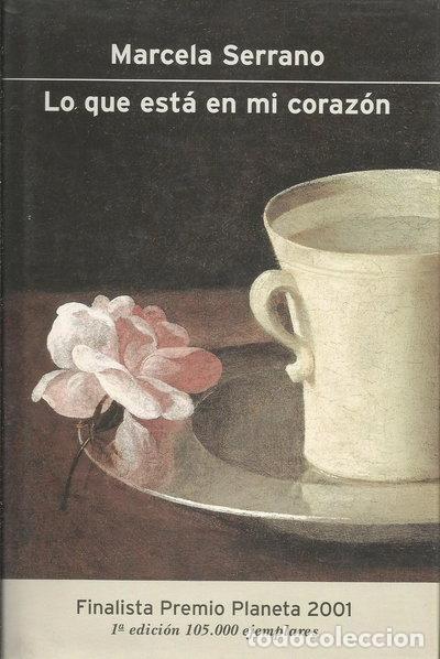 Libros: Lo que est&aacute; en mi coraz&oacute;n- 9788408042150