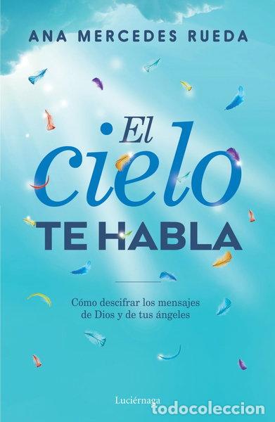 Libros: El cielo te habla- 9788416694723
