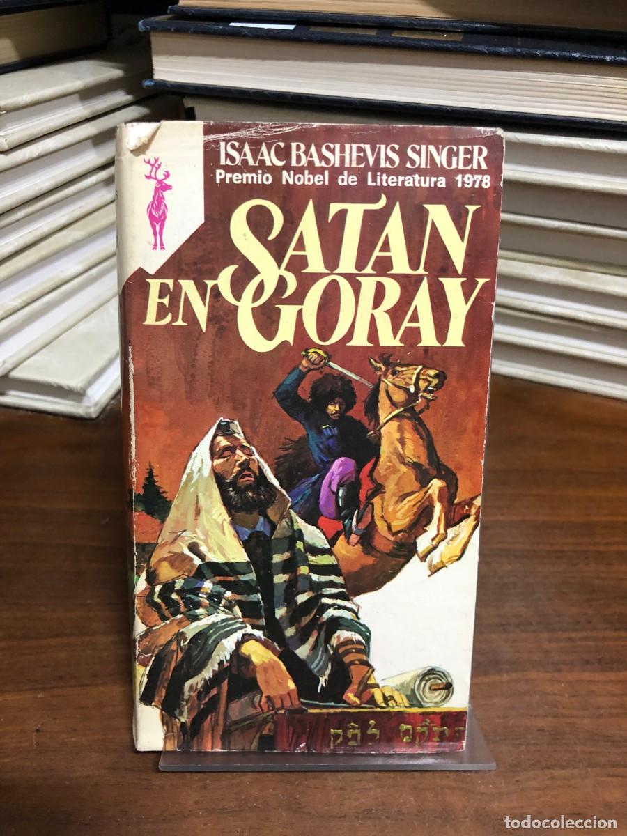 Libros: Sat&aacute;n en Goray Isaac Bashevis Singer