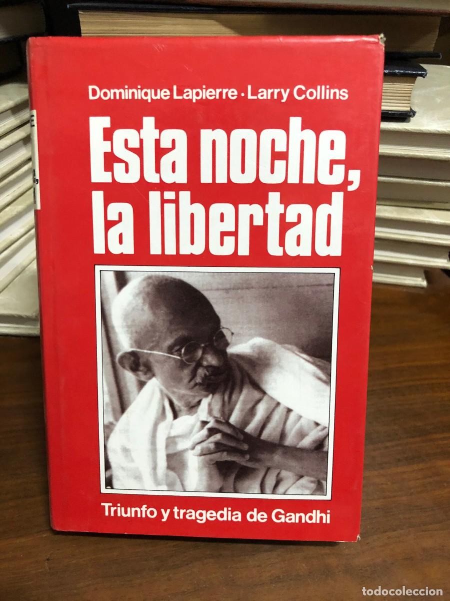Libros: Esta noche, la libertad Dominique Lapierre y Larry Collins