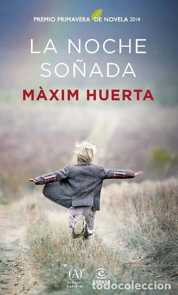 Libros: La noche so&ntilde;ada- 9788467041187
