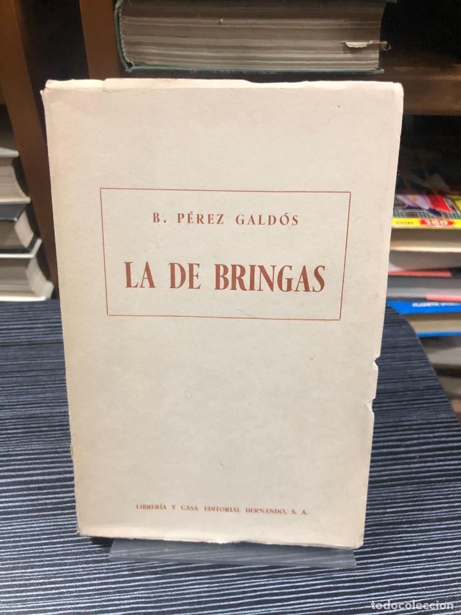 Libros: La de Bringas B. P&eacute;rez Gald&oacute;s (Hernando)