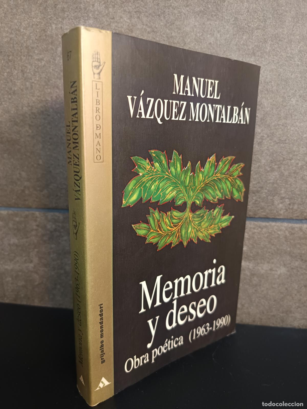 Libros: Memoria y deseo. Obra po&eacute;tica, VAZQUEZ MONTALBAN, MANUEL