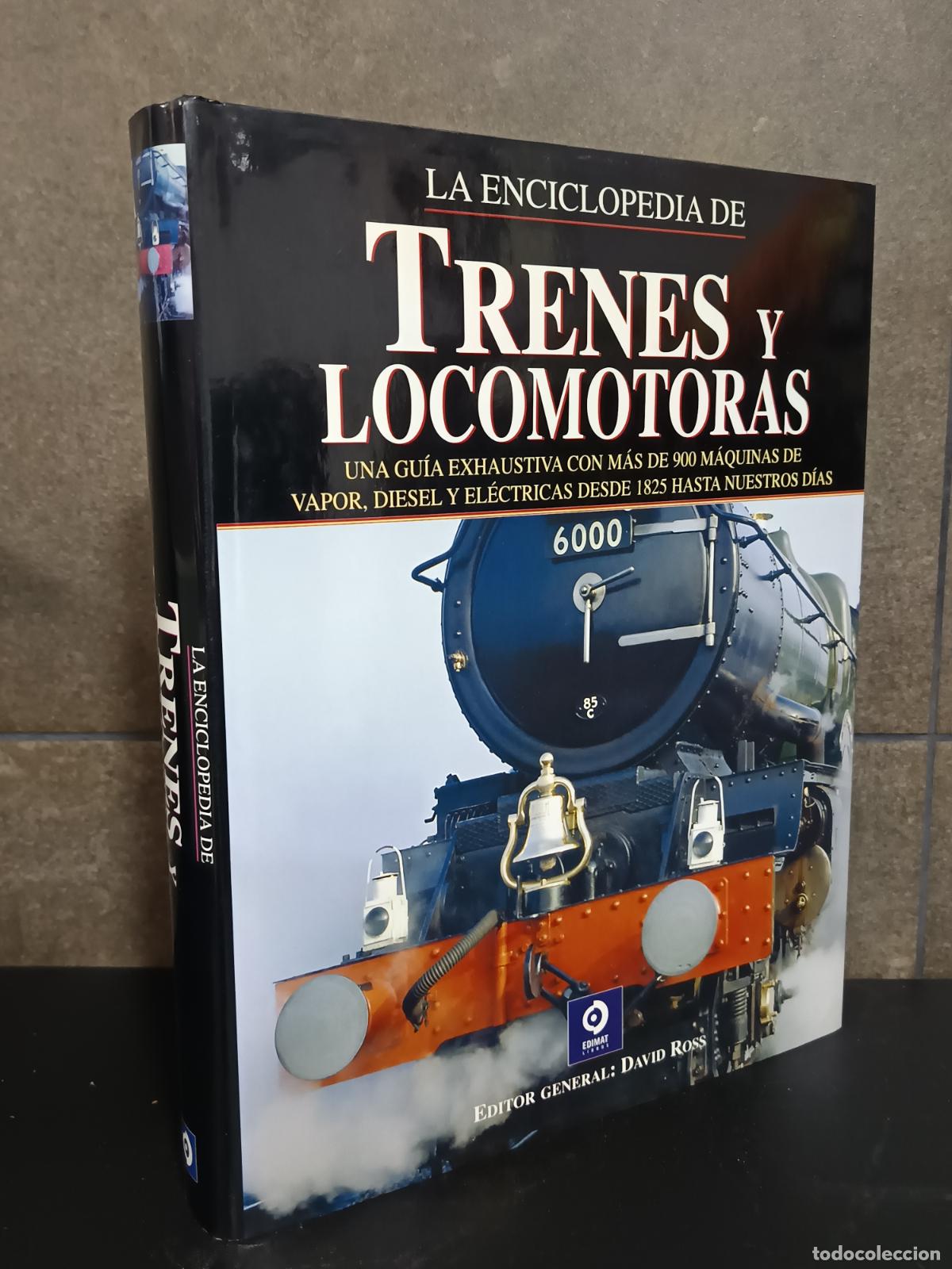 Libros: Enciclopedia de trenes y locomotoras , Ross, David 544 PAG