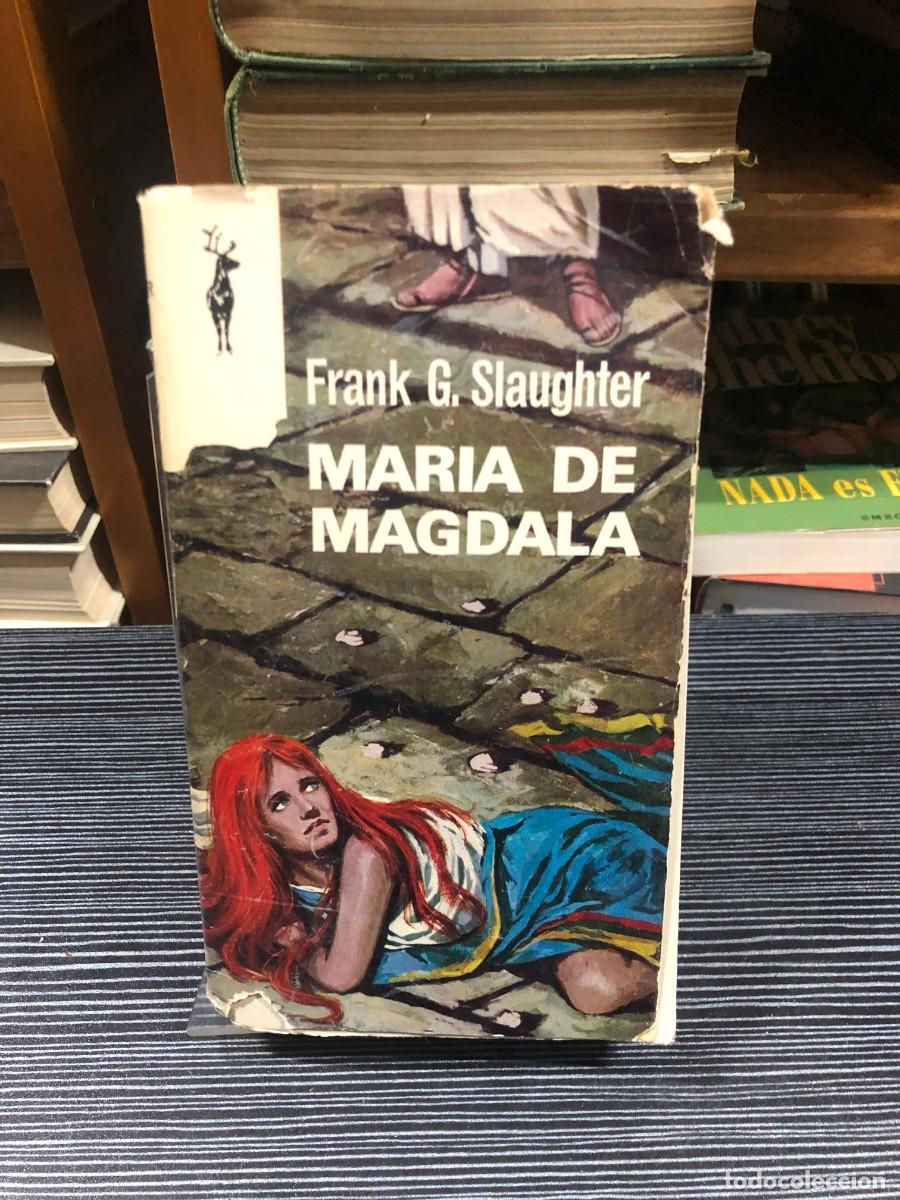 Libros: Mar&iacute;a de Magdala Frank G. Slaughter