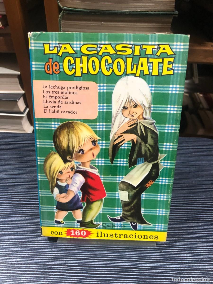 Libros: La casita de chocolate Editorial Bruguera (Colecci&oacute;n Historias / Infantil)