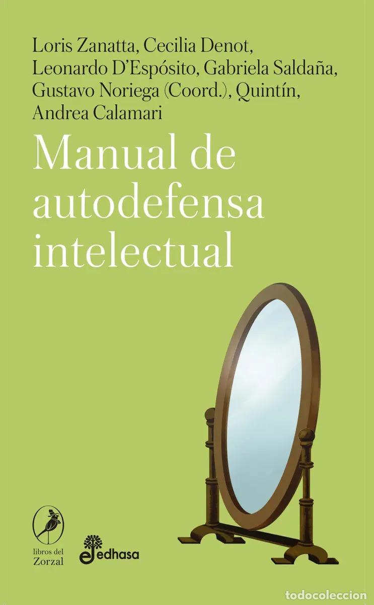 Livros em segunda m&atilde;o: Manual De Autodefensa Intelectual - Gustavo Noriega