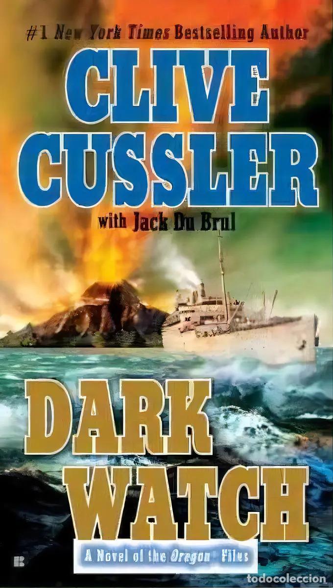 B&uuml;cher: Dark Watch - Clive Cussler, Jack Du Brul