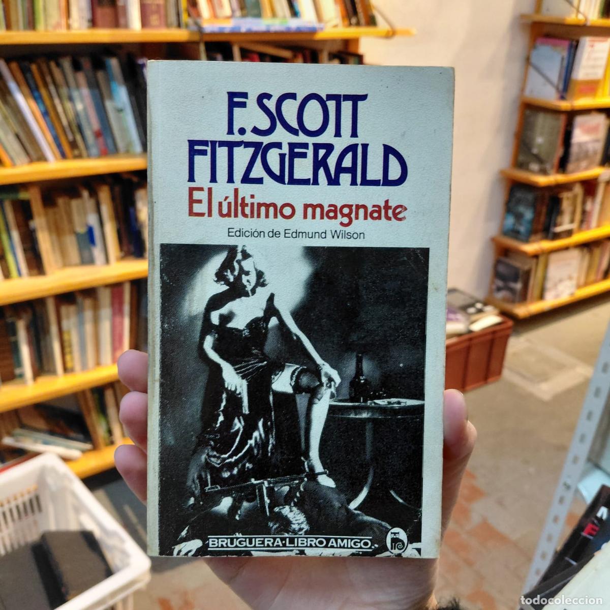 B&uuml;cher: El &Uacute;ltimo Magnate - F. Scott Fitzgerald