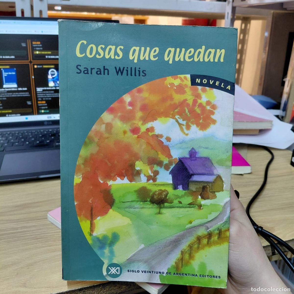 B&uuml;cher: Cosas Que Quedan (spanish Edition) - Willis, Sarah (det.) - Willis, Sarah