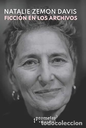 Livres: Ficci&oacute;n En Los Archivos Relatos De Perd&oacute;n Y ... (det.) - Natalie Zemon Davis