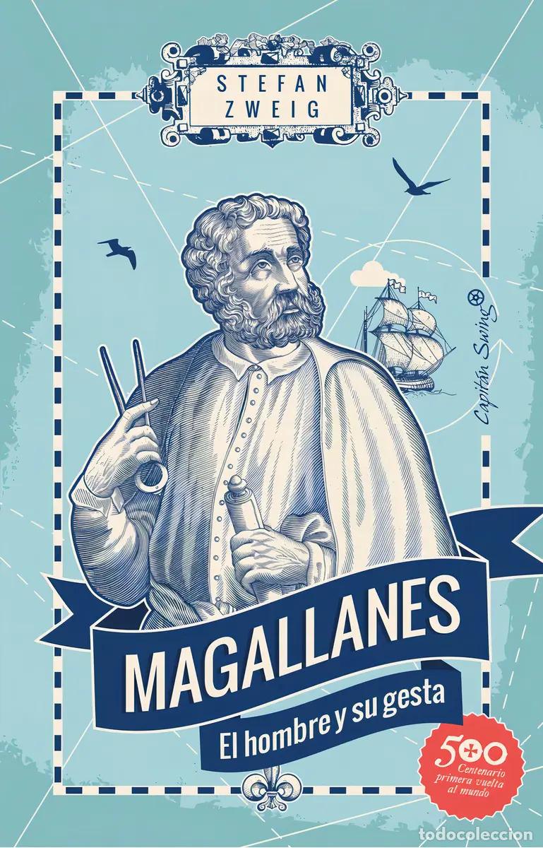 Libros: Magallanes : El Hombre Y Su Gesta - Stefan Zweig