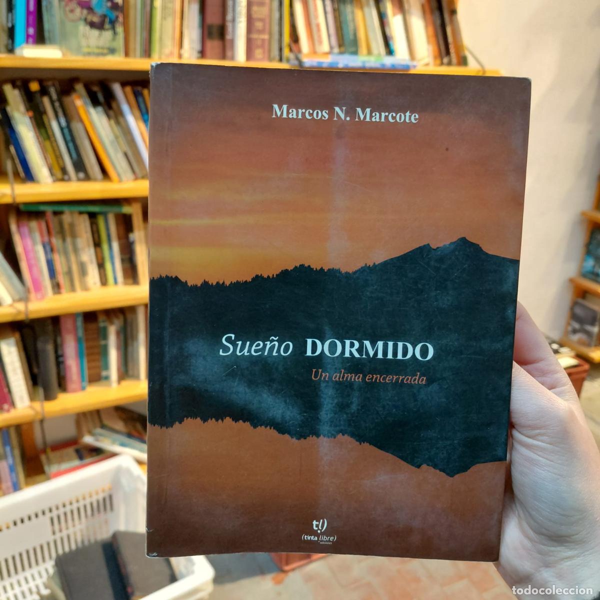 Libros: Sue&ntilde;o Dormido - Marcos N. Marcote (det.) - Marcos N. Marcote