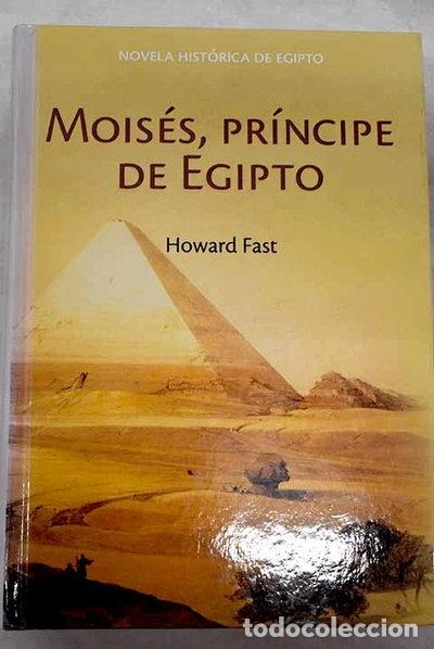 Libros: Mois&eacute;s, pr&iacute;ncipe de Egipto- 9788447351404