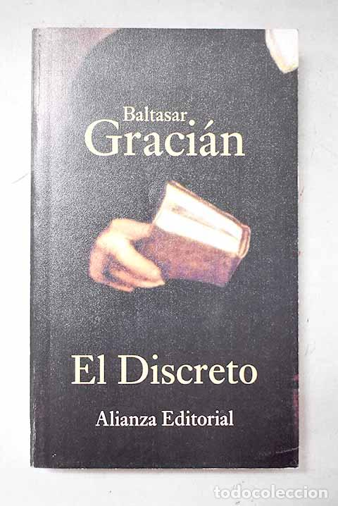 Libros: El discreto: Graci&aacute;n, Baltasar.- Graci&aacute;n, Baltasar