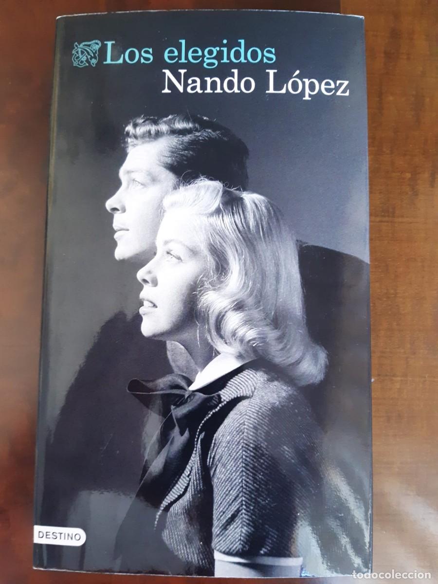 Libros: LOS ELEGIDOS. Nando Lop&eacute;z - Foto 4