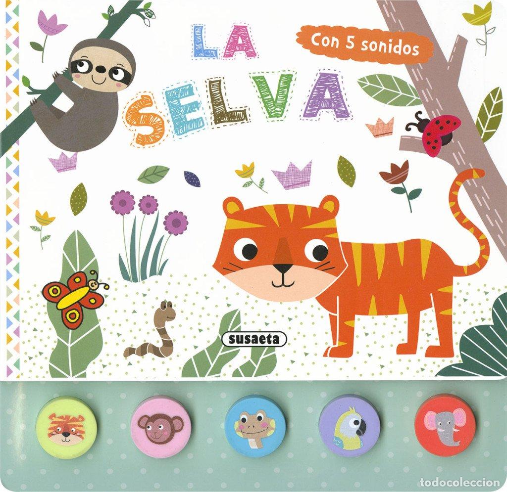 Libros: La Selva - Susaeta Ediciones - Cinco Sonidos, N&ordm; 26