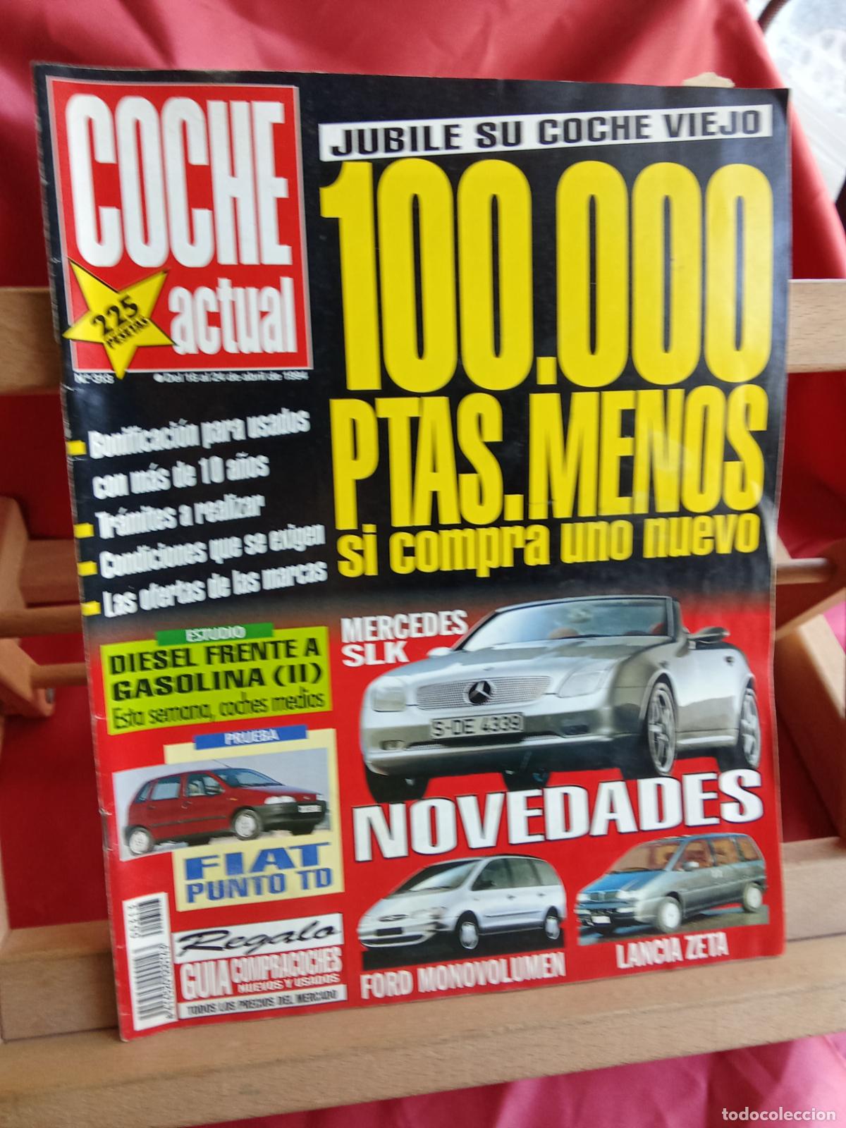 Libros: Revista Coche actual N&uacute;m.313 Abril 1994 REV.1316