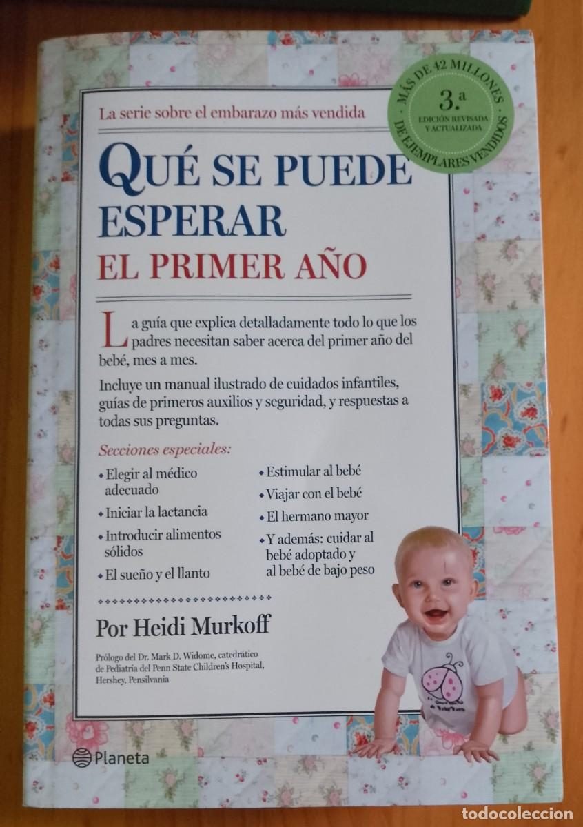 Libri di seconda mano: QUE SE PUEDE ESPERAR EL PRIMER A&Ntilde;O - HEIDI MURKOFF