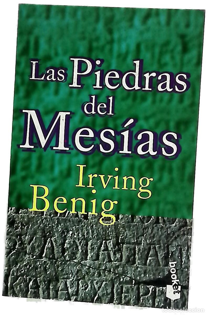 B&uuml;cher: Las Piedras Del Mesias - Irving Benig