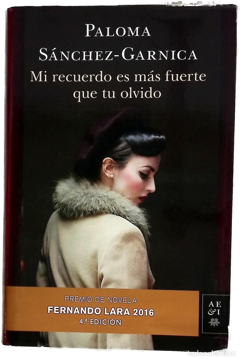 B&uuml;cher: Mi recuerdo es m&aacute;s fuerte que tu olvido