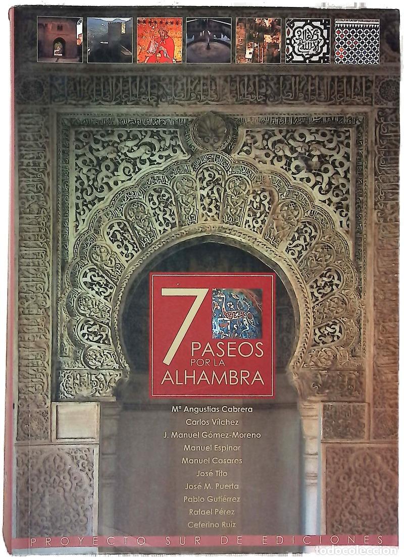 Libri di seconda mano: 7 paseos por la Alhambra - VV.AA