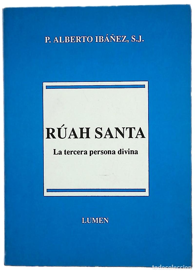 Libri di seconda mano: R&uacute;ah Santa: La tercera persona divina