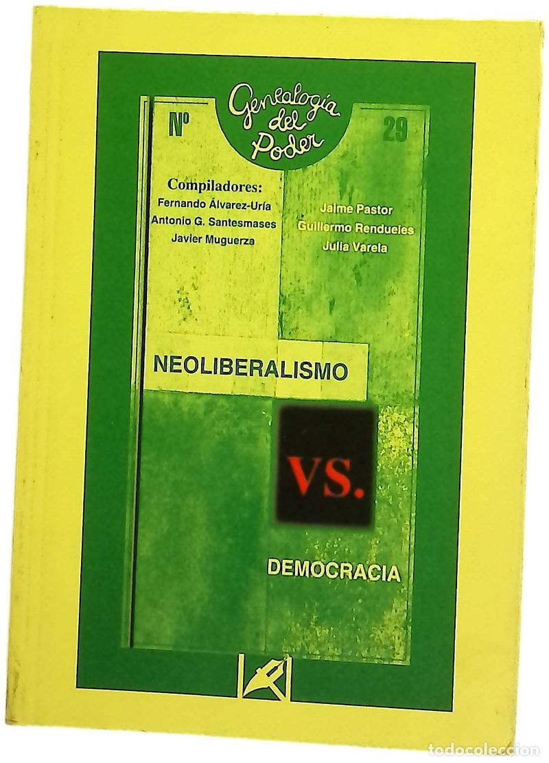 Libri di seconda mano: Neoliberalismo versus democracia