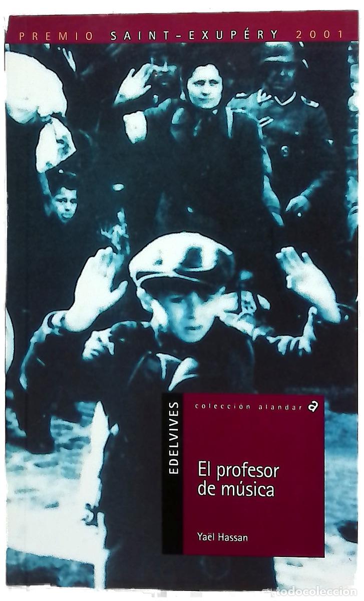 Libri di seconda mano: El profesor de m&uacute;sica - Hassan, Ya&euml;l