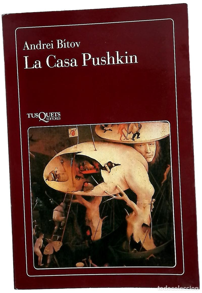 Libri di seconda mano: La casa Pushkin - Bitov, Andrej Georgievič; G&uuml;ell, Josep M