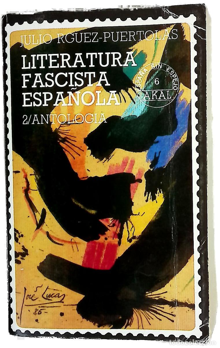 Libri di seconda mano: Literatura fascista española, volumen II