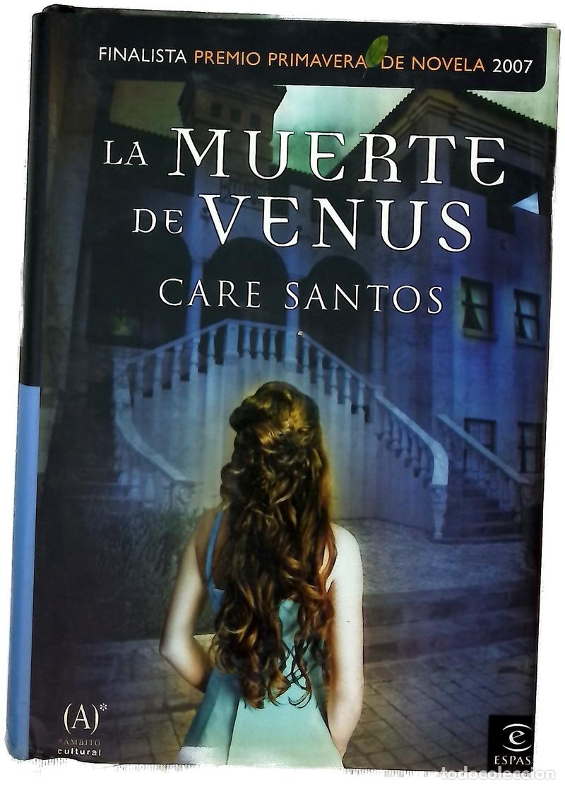 Libros: La muerte de Venus - Santos, Care
