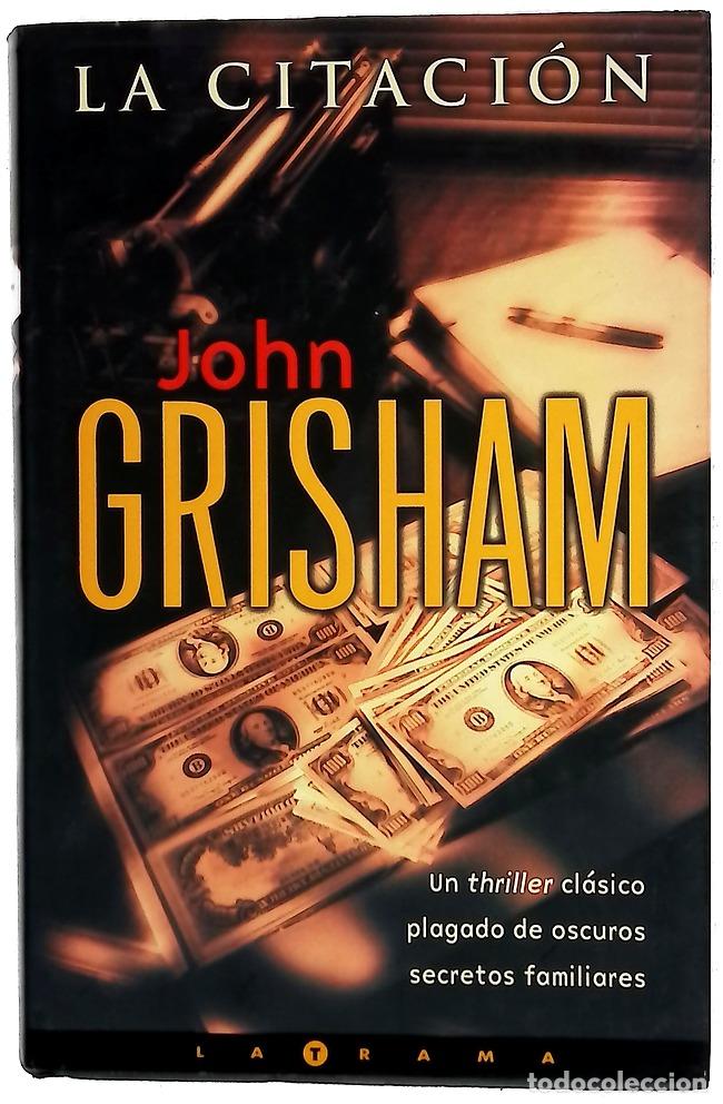 books: La citaci&oacute;n - John Grisham