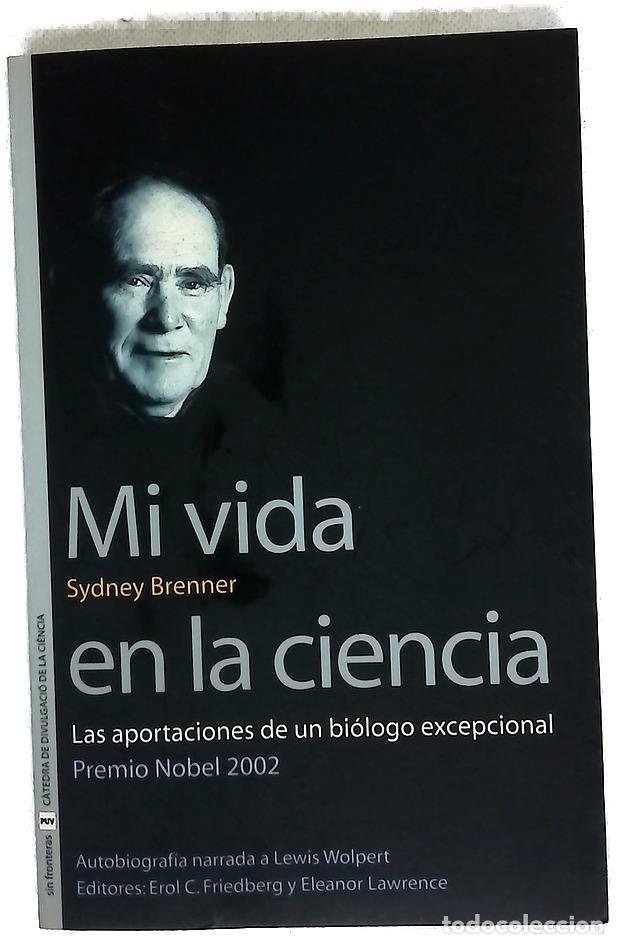 books: Mi vida en la ciencia las aportaciones de un bi&oacute;logo excepcional