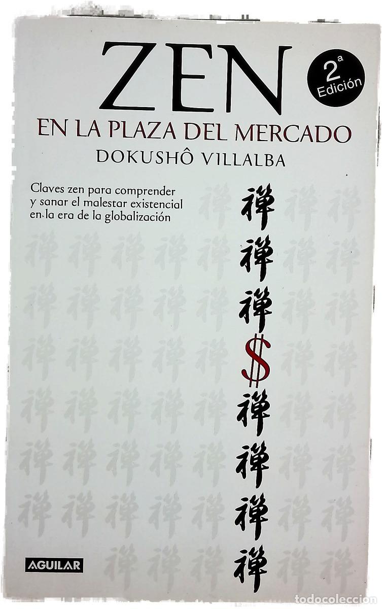 books: Zen en la plaza del mercado claves zen para comprender y sanar el malestar existencial en la era ...