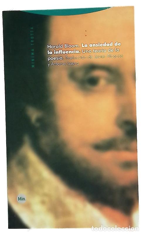books: La ansiedad de la influencia una teor&iacute;a de la poes&iacute;a