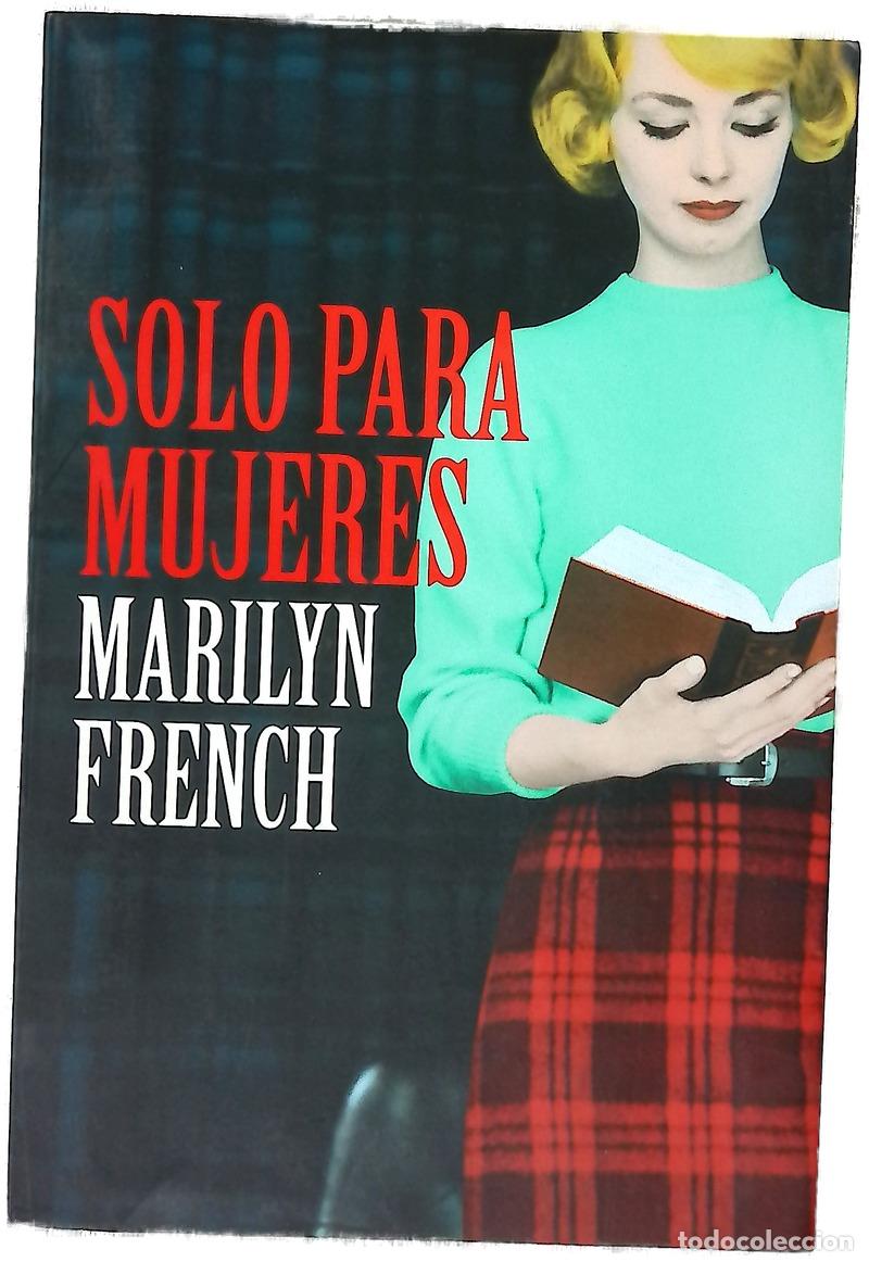 Libros: Solo para mujeres - French, Marilyn; Men&eacute;ndez, Iris