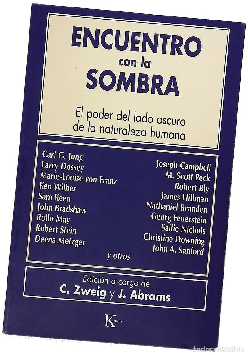 Libros: Encuentro con la sombra el poder oculto de la naturaleza humana