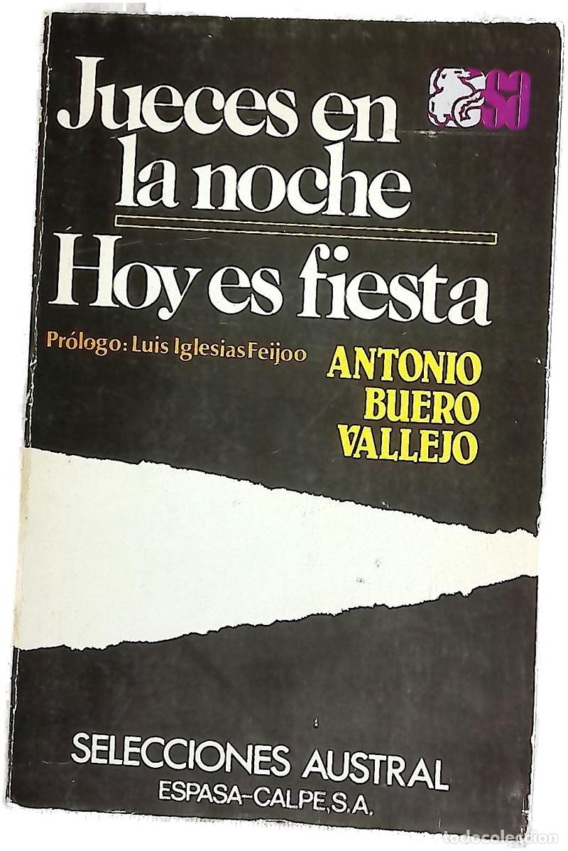 Libros: Jueces en la noche Hoy es fiesta / Antonio Buero Vallejo ; pr&oacute;logo de Luis Iglesias Feijo&oacute;
