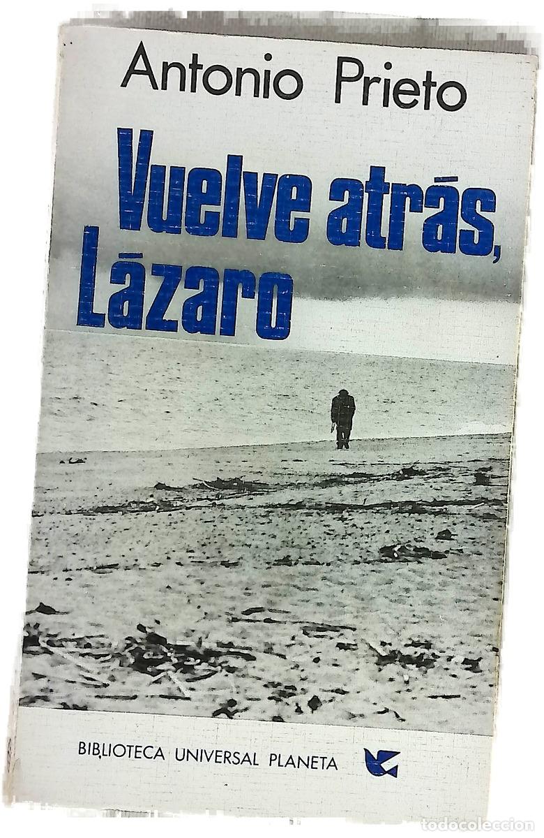 Libros: Vuelve atr&aacute;s, L&aacute;zaro novela