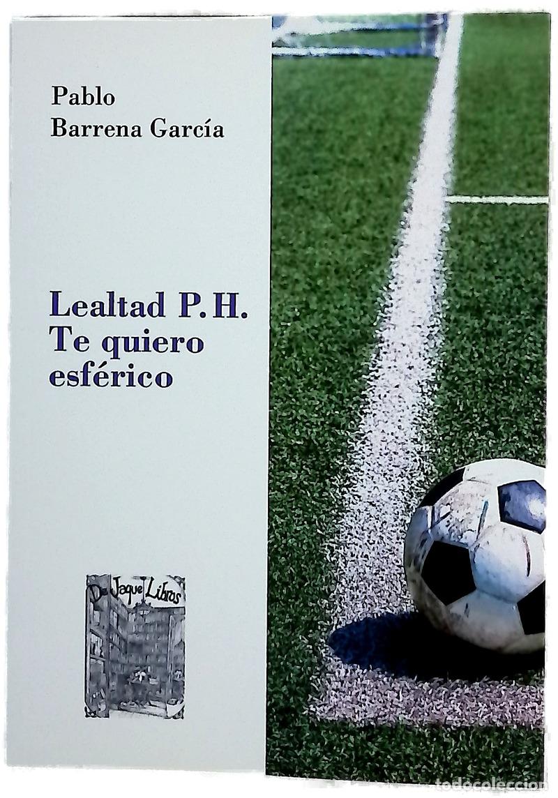 Livres: Lealtad P.H. Te quiero esf&eacute;rico