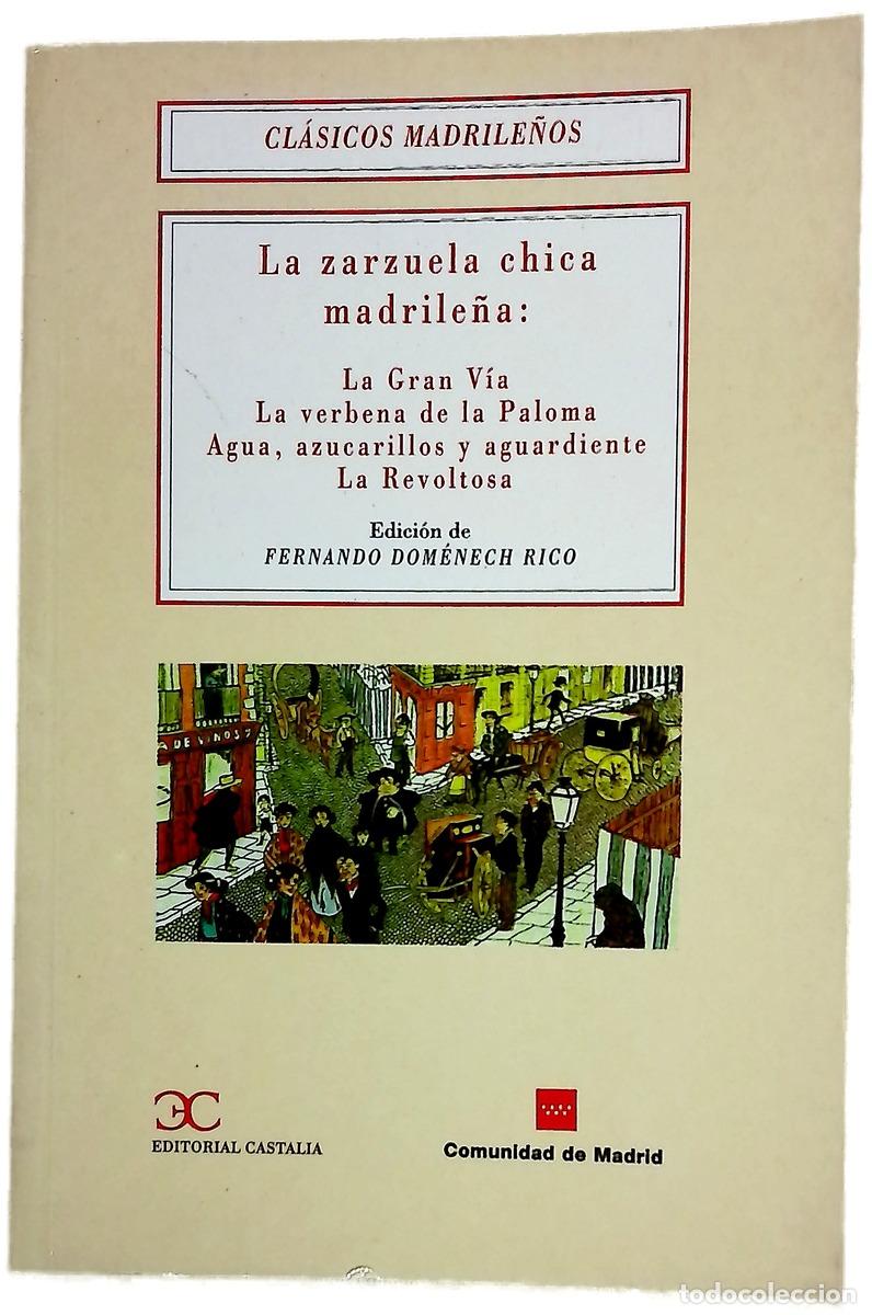 Livres: La zarzuela chica madrile&ntilde;a