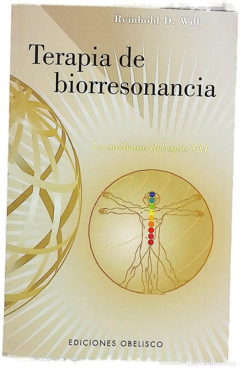 Livres: Terapia de biorresonancia curar con las vibraciones del propio cuerpo y de las sustancias