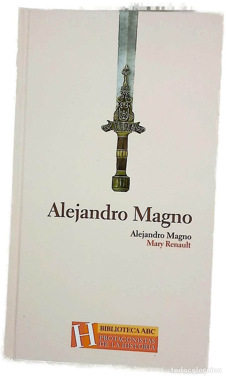 Livres: Alejandro Magno - Renault, Mary